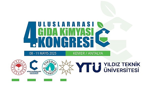 “4. Uluslararası Gıda Kimyası Kongresi” önemli isimleri bir araya getiriyor…